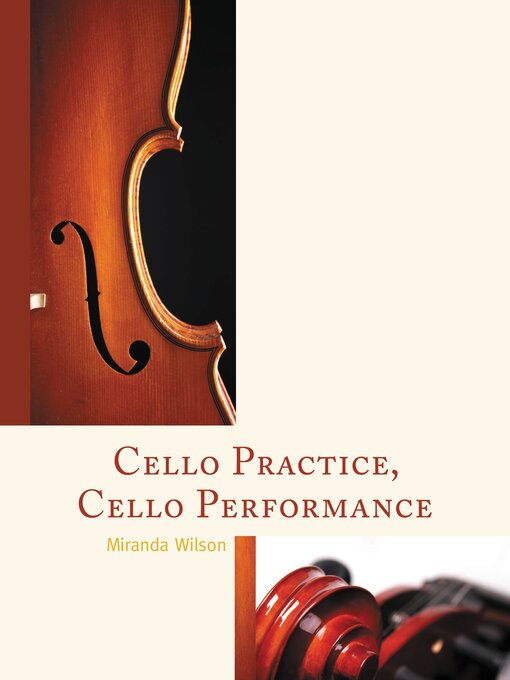 Title details for Cello Practice, Cello Performance by Miranda Wilson - Available